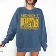 Midnight Reading Club Night Owl Book Readers Comfort Colors Sweatshirt Blue Jean Midnight Reading Club Night Owl Book Readers Comfort Colors Sweatshirt Blue Jean