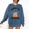 Nerdy By Nature Chibi Cute Book Lover Comfort Colors Sweatshirt Blue Jean Nerdy By Nature Chibi Cute Book Lover Comfort Colors Sweatshirt Blue Jean