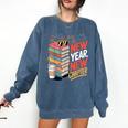 New Year New Chapter Book Lover Reader Comfort Colors Sweatshirt Blue Jean New Year New Chapter Book Lover Reader Comfort Colors Sweatshirt Blue Jean