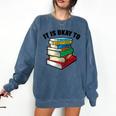 It Is Okay To Be a Grumpy Old Man Book Lover Premium Comfort Colors Sweatshirt Blue Jean It Is Okay To Be a Grumpy Old Man Book Lover Premium Comfort Colors Sweatshirt Blue Jean