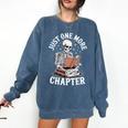 One More Chapter Skeleton Reading Books Lovers Readers Comfort Colors Sweatshirt Blue Jean