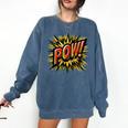 POW Comic Book Retro Artwork – Cartoon Collector Comfort Colors Sweatshirt Blue Jean POW Comic Book Retro Artwork – Cartoon Collector Comfort Colors Sweatshirt Blue Jean