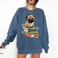 Pug Dog Reading Book Coffee Read Books Be Kind Stay Weird Comfort Colors Sweatshirt Blue Jean Pug Dog Reading Book Coffee Read Books Be Kind Stay Weird Comfort Colors Sweatshirt Blue Jean
