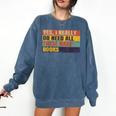 Rare Book Collector Antiquarian Antique Books Collecting Comfort Colors Sweatshirt Blue Jean