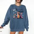 There Is No Such Thing As Too Many Books Reading Librarian Comfort Colors Sweatshirt Blue Jean There Is No Such Thing As Too Many Books Reading Librarian Comfort Colors Sweatshirt Blue Jean