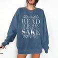 Read a Book For Facts Sake Librarian Comfort Colors Sweatshirt Blue Jean