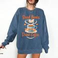 Read Books And Drink Coffee Cozy Book Lover Comfort Colors Sweatshirt Blue Jean Read Books And Drink Coffee Cozy Book Lover Comfort Colors Sweatshirt Blue Jean