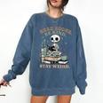 Read Books Be Kind Stay Weird Skeleton Reading Book Lover Comfort Colors Sweatshirt Blue Jean
