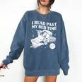 I Read Past My Bedtime Late Night Readers Book Club Comfort Colors Sweatshirt Blue Jean