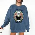Reader Skeleton Read Books Be Kind Stay Weird Comfort Colors Sweatshirt Blue Jean