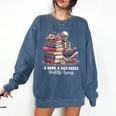 Reading A Book Per Day Keeps Reality Away Skeleton Books Comfort Colors Sweatshirt Blue Jean Reading A Book Per Day Keeps Reality Away Skeleton Books Comfort Colors Sweatshirt Blue Jean