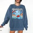 Readsolotl Blue Kawaii Axolotl Book Lover Reading Retro Comfort Colors Sweatshirt Blue Jean
