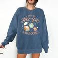 I Run ON HOT Tea & Books Reader Reading Meme Comfort Colors Sweatshirt Blue Jean