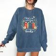 Sarcastic There’s No Such Thing As Too Many Books Comfort Colors Sweatshirt Blue Jean