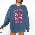 Spicy Book Lover For Women Who Love To Read Romance Fantasy Comfort Colors Sweatshirt Blue Jean