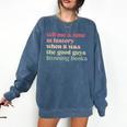 Tell Me a Time In History When Good Guys Banned Books Comfort Colors Sweatshirt Blue Jean Tell Me a Time In History When Good Guys Banned Books Comfort Colors Sweatshirt Blue Jean
