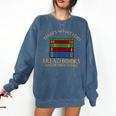 Thats What I Do Read Reading Book Librarian Across America Comfort Colors Sweatshirt Blue Jean