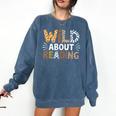 Wild About Reading Animal Bookworm Library Book Lover Reader Comfort Colors Sweatshirt Blue Jean