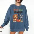 Wild About Reading Zoo Animals For Bookworm Book Reader Comfort Colors Sweatshirt Blue Jean