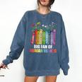Women Floral Book Big Fan Of Human Rights Liberal Protest Comfort Colors Sweatshirt Blue Jean Women Floral Book Big Fan Of Human Rights Liberal Protest Comfort Colors Sweatshirt Blue Jean
