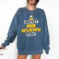 Women's Best Book Reviewer Critic Job Occupation Comfort Colors Sweatshirt Blue Jean