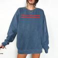 Women's I Really Love Books And Women's Rights Feminist Girls Women Comfort Colors Sweatshirt Blue Jean