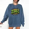 ZING Comic Book Retro Artwork – Cartoon Collector Comfort Colors Sweatshirt Blue Jean ZING Comic Book Retro Artwork – Cartoon Collector Comfort Colors Sweatshirt Blue Jean