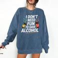 I Don't Need Fun To Have Alcohol Introvert Party Drink Comfort Colors Sweatshirt Denim I Don't Need Fun To Have Alcohol Introvert Party Drink Comfort Colors Sweatshirt Denim
