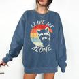 Leave Me Alone Raccoon Lover Introvert Antisocial Shy INTP Comfort Colors Sweatshirt Denim Leave Me Alone Raccoon Lover Introvert Antisocial Shy INTP Comfort Colors Sweatshirt Denim