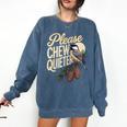Please Chew Quieter Introverts Casual Everyday Comfort Colors Sweatshirt Denim Please Chew Quieter Introverts Casual Everyday Comfort Colors Sweatshirt Denim