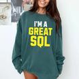 I'm A Great SQL Introvert Saying Inbound Marketing Premium Tri-Blend Comfort Colors Sweatshirt Blue Spruce