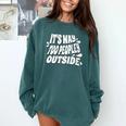 It's Way Too Peopley Outside Introvert Humor Comfort Colors Sweatshirt Blue Spruce It's Way Too Peopley Outside Introvert Humor Comfort Colors Sweatshirt Blue Spruce
