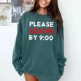 Please Leave By 9 Introvert Party Anti-Social Birthday Comfort Colors Sweatshirt Blue Spruce