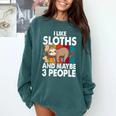 Sloth For Sloth Lover Men Women Kids Introvert Comfort Colors Sweatshirt Blue Spruce