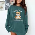 Sorry I Can't Indoor Cat Top For Introvert With Coffee Book For Men Women Kids Comfort Colors Sweatshirt Blue Spruce