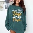 Wears Loves Dogs Avoids People I Introvert Comfort Colors Sweatshirt Blue Spruce