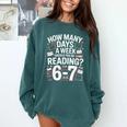 67 For Reading With Books Comfort Colors Sweatshirt Chalky Mint