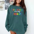 Audiobooks Are My Therapy Book Lover Audiobook Women Comfort Colors Sweatshirt Chalky Mint Audiobooks Are My Therapy Book Lover Audiobook Women Comfort Colors Sweatshirt Chalky Mint