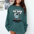 This Is My Book Character Costume Reading Book Lover Comfort Colors Sweatshirt Chalky Mint