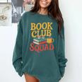 Book Club Squad Comfort Colors Sweatshirt Chalky Mint Book Club Squad Comfort Colors Sweatshirt Chalky Mint