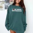 Book Lover Reading I Love My Book Boyfriends Comfort Colors Sweatshirt Chalky Mint