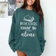 Book Lovers Never Go To Bed Alone Bibliophile Humor Comfort Colors Sweatshirt Chalky Mint Book Lovers Never Go To Bed Alone Bibliophile Humor Comfort Colors Sweatshirt Chalky Mint