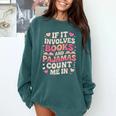 Book Pajamas For Women If It Involves Books And Pajamas Comfort Colors Sweatshirt Chalky Mint Book Pajamas For Women If It Involves Books And Pajamas Comfort Colors Sweatshirt Chalky Mint