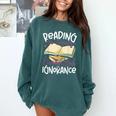 Book Reading Reading Can Seriously Damage Your Ignorance Comfort Colors Sweatshirt Chalky Mint