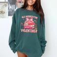 All Booked For Valentines Book Lovers Teacher Kid Valentines Comfort Colors Sweatshirt Chalky Mint