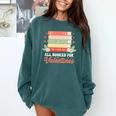 All Booked For Valentines Retro Book Lover Teacher Bookworm Premium Tri-Blend Comfort Colors Sweatshirt Chalky Mint All Booked For Valentines Retro Book Lover Teacher Bookworm Premium Tri-Blend Comfort Colors Sweatshirt Chalky Mint