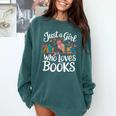 Bookworm Book Just A Girl Who Loves Books Comfort Colors Sweatshirt Chalky Mint Bookworm Book Just A Girl Who Loves Books Comfort Colors Sweatshirt Chalky Mint