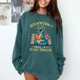 Bookworm I'm A Book Dragon Reading Books Bookish Book Lover Comfort Colors Sweatshirt Chalky Mint Bookworm I'm A Book Dragon Reading Books Bookish Book Lover Comfort Colors Sweatshirt Chalky Mint