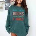 Born To Read Books Forced To Read Emails Reading Bookish Comfort Colors Sweatshirt Chalky Mint Born To Read Books Forced To Read Emails Reading Bookish Comfort Colors Sweatshirt Chalky Mint