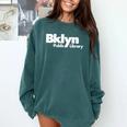 Brooklyn Public Library NY New York Neighborhood Book Lover Comfort Colors Sweatshirt Chalky Mint Brooklyn Public Library NY New York Neighborhood Book Lover Comfort Colors Sweatshirt Chalky Mint